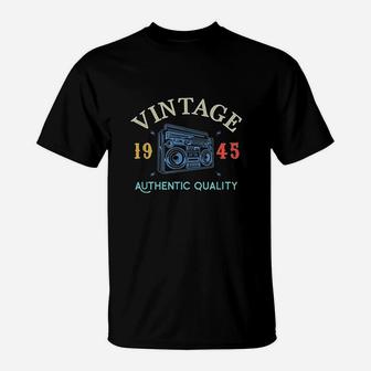 76 Years Old 1945 Vintage 76th Birthday Anniversary Gift T-Shirt - Seseable