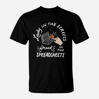 Accounting Lady In The Street Freak In The Spreadsheet T-Shirt - Seseable