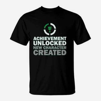 Achievement Unlocked New Character Created T-Shirt - Seseable