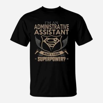 Administrative Assistant T-Shirt - Seseable