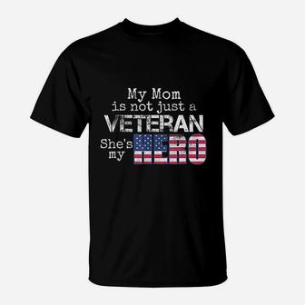 American Military Family Veteran My Mom Us Veteran Hero T-Shirt - Seseable