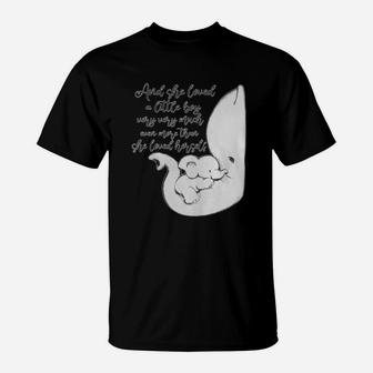 And She Loved A Little Boy Very Very Much Even More Than T-shirt T-Shirt - Seseable