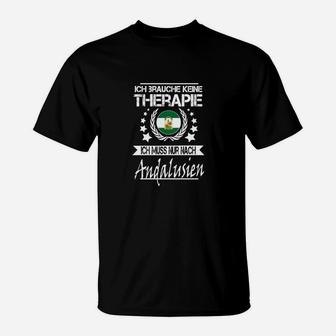 Andalusien Therapie T-Shirt Ich muss nur nach Andalusien Schwarz - Seseable