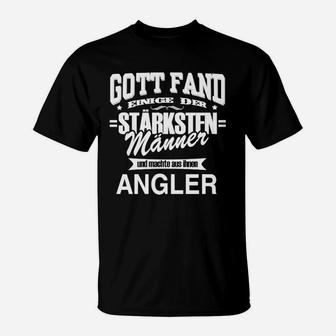 Angler-Slogan T-Shirt für Herren, Gott machte starke Männer zu Anglern - Seseable