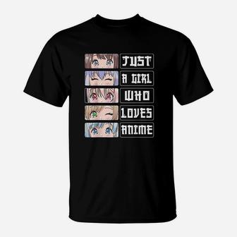Anime Girl Gift Just A Girl Who Loves Anime T-Shirt - Seseable
