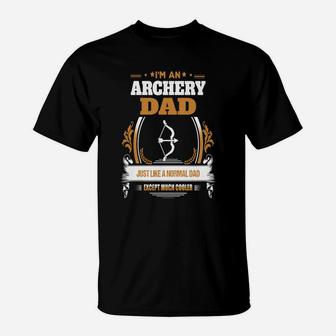 Archery Dad Shirt Gift Idea Epicshirtsunlimited Efz T-Shirt - Seseable