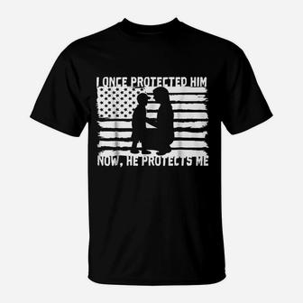 Army Mom I Once Protected Him Now He Protects Me T-Shirt - Seseable