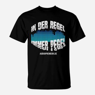 Audiopreneur Immer Pegel T-Shirt - Seseable