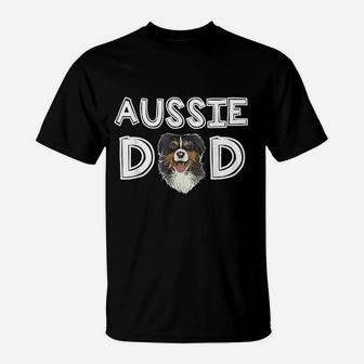 Aussie Dad Daddy Fathers Day Gift Australian Shepherd T-Shirt - Seseable