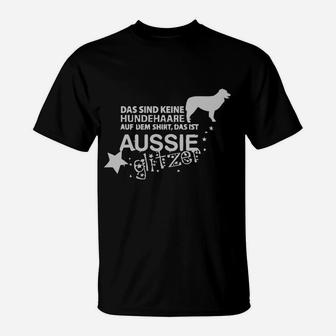 Aussie Hunde Glitzer T-Shirt, Lustiges Hundehaare Spruch Design - Seseable