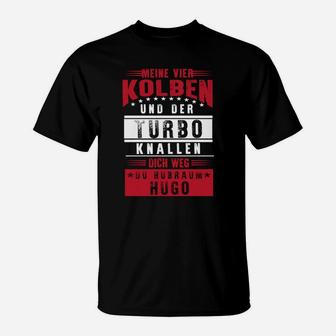 Auto Meine Vier Kolben Und Der Turbo T-Shirt - Seseable