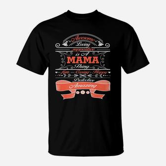 Awesome Loving Supportive Is A Mama T-Shirt - Seseable