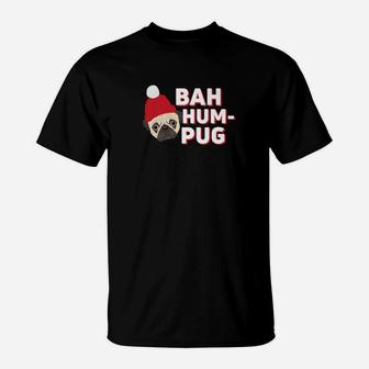 Bah Hum Pug Christmas Pugs Dog Lovers Funny T-Shirt - Seseable