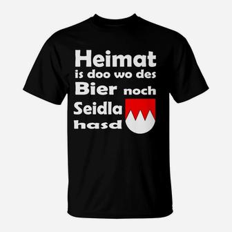 Bairisches Dialekt T-Shirt Heimat & Bier Seidla - Seseable