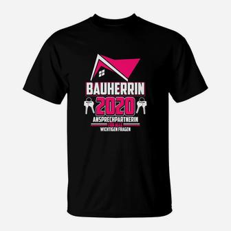 Bauherrin 2020 I Bauherren Baustellen T-Shirt - Seseable