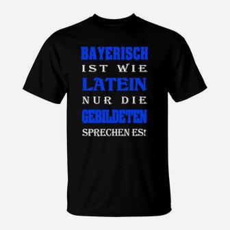 Bayerisch-Latein Spruch T-Shirt, Humorvolles Schwarz Tee - Seseable