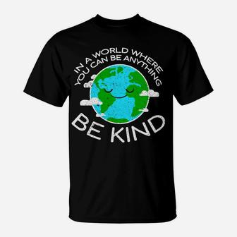 Be Kind Mother Earth Day Distressed T-Shirt - Seseable