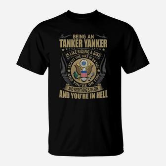 Being A Tanker Yanker Like Riding A Bike Job Title Shirts T-Shirt - Seseable