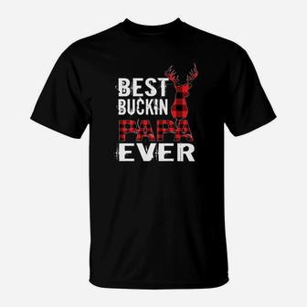 Best Buckin Papa Ever Red Plaid Deer Hunting Father T-Shirt - Seseable