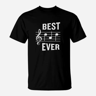 Best Dad Ever Funny Music Note Fathers Gift T-Shirt - Seseable