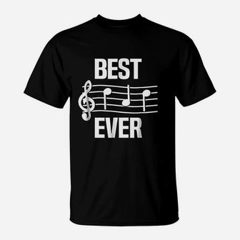 Best Dad Ever Music Notes Funny Fathers Day Gift T-Shirt - Seseable