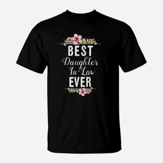 Best Daughter In Law Ever Floral Design Family Matching Gift T-Shirt - Seseable
