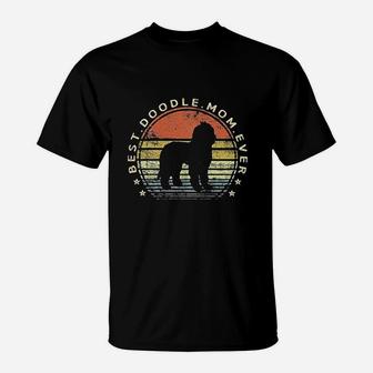 Best Doodle Mom Ever Labradoodle Goldendoodle T-Shirt - Seseable