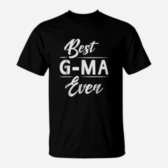 Best Gma Ever Grandma Mothers Day Gifts T-Shirt - Seseable