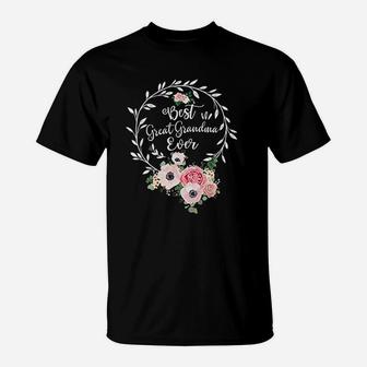 Best Great Grandma Ever For Women Gift Floral Decoration T-Shirt - Seseable