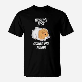 Best Guinea Pig Mom Mama T-Shirt - Seseable