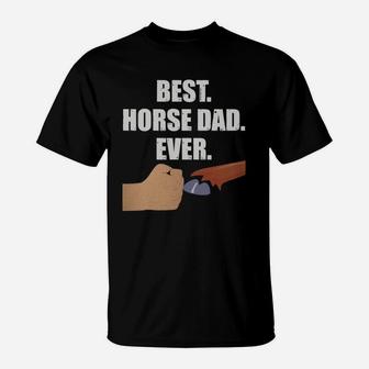 Best Horse Dad Shirt- Faithful Hoof Fist Bump Tee T-Shirt - Seseable