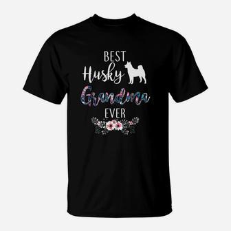 Best Husky Grandma Ever T-Shirt - Seseable