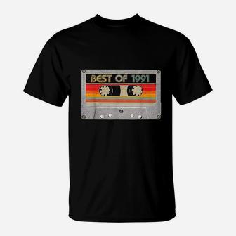 Best Of 1991 30th Birthday Gifts Cassette Tape Vintage T-Shirt - Seseable