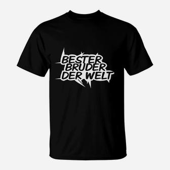 Bester Bruder der Welt T-Shirt, Schwarzes mit Weißem Text - Seseable