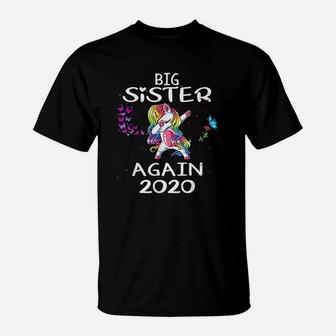 Big Sister Again 2020 Funny Unicorn Sister T-Shirt - Seseable