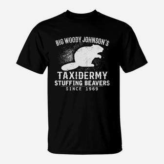 Big Woody Johnson's Stuffing Beavers T-Shirt - Seseable