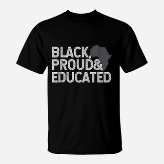 Black History Month Black Proud Educated Gift T-Shirt - Seseable