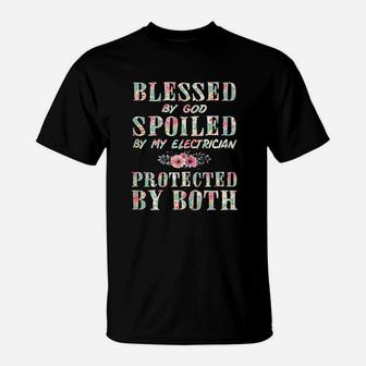 Blessed By God Spoiled By My Electrician Wife T-Shirt - Seseable