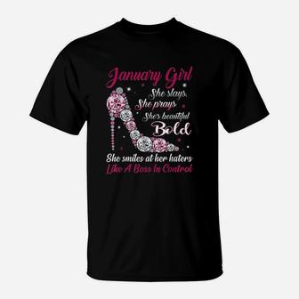 Born In January Girl She Slay Pray Beautiful Bold T-Shirt - Seseable