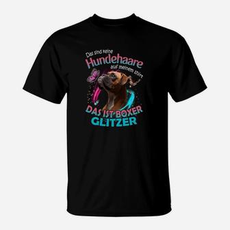 Boxer Das Sind Keine Hundehaare Auf Meinem T-Shirt - Seseable