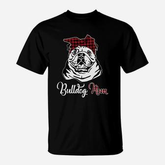 Buffalo Plaid Bulldog Mom Dog Mother T-Shirt - Seseable