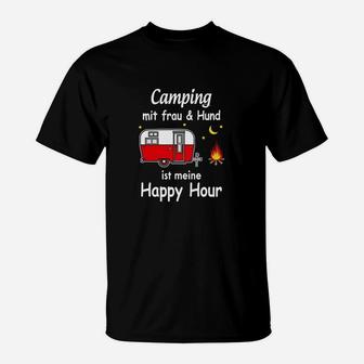 Camping mit Frau & Hund T-Shirt, Lustiges Happy Hour Shirt - Seseable