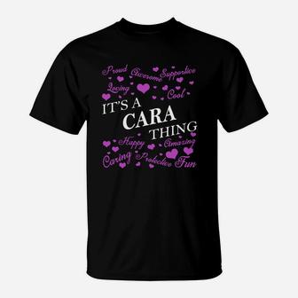 Cara Shirts - It's A Cara Thing Name Shirts T-Shirt - Seseable