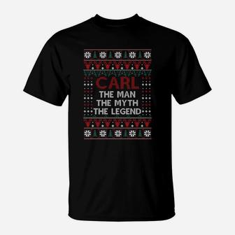 Carl Christmas Name Shirts Carl The Man The Myth The Legend Christmas T-shirt T-Shirt | Seseable UK