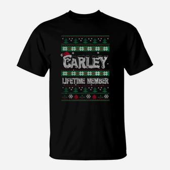 Carley Ugly Christmas Sweaters Lifetime Member T-Shirt - Seseable