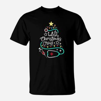 Christmas Crew Labor And Delivery Nurse Techs Secretary T-Shirt - Seseable