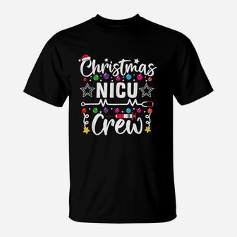 Christmas Nicu Crew Nurse Doctor Tech Neonatal Icu Squad T-Shirt - Seseable
