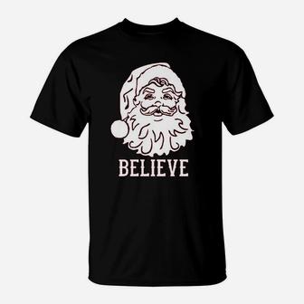 Christmas Santa Clause Believe T-Shirt - Seseable