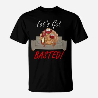Christmas Wine Drinking Funny Lets Get Basted T-Shirt - Seseable