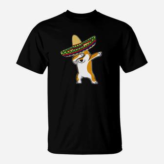 Cinco De Mayo Dabbing Corgi Dog Mexican Sombrero Gift T-Shirt - Seseable